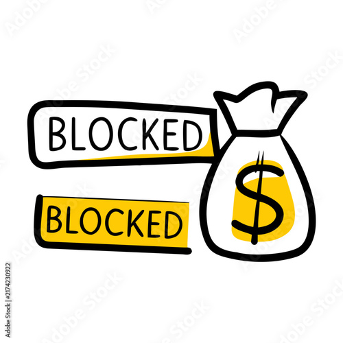 Money bag with dollar sign and two 'blocked' labels on grey background.