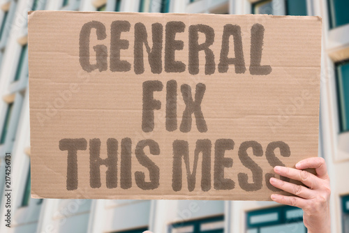 Canvastavla "General fix this mess" Commander's duty to act