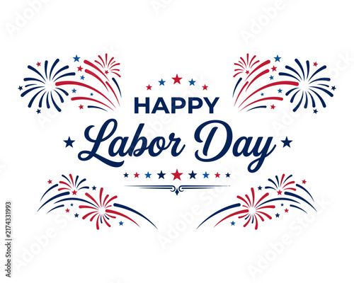 Festive happy labor day greeting with vibrant fireworks and elegant calligraphy design