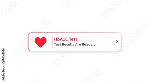 HbA1c Test Notification with Blood Sugar Results Ready, Diabetes Monitoring and Medical Health Alert Animation