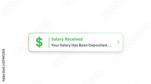 Salary Received Notification with Salary Deposit Confirmation, Payroll Payment and Financial Income Alert Animation