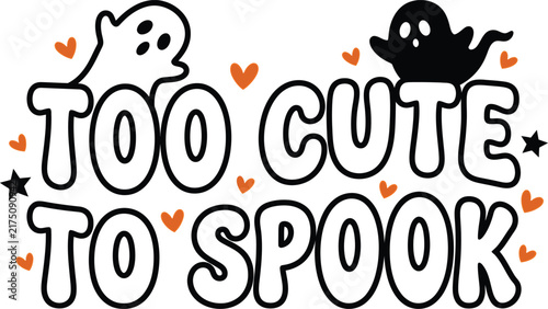 Fotografie Too cute to spook halloween design with funny ghosts and orange hearts on a whit