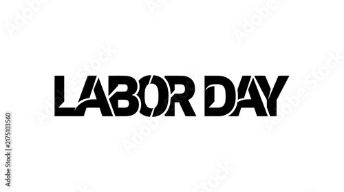 Labor day text graphic with a distressed glitch effect on a white background