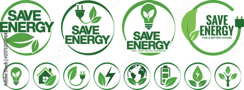 Save Energy Eco Friendly Badge and Green Sustainability Symbol Collection Vector Set