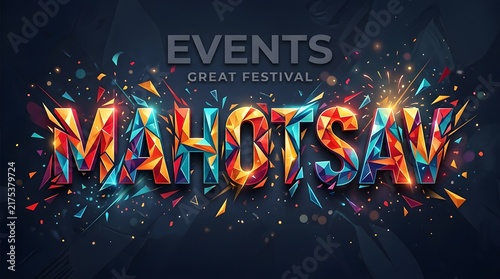 Mahotsav Cultural Events Festival Poster with Colorful Typography, Confetti, and Dramatic Celebration Background