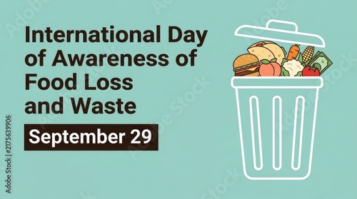 International day of awareness of food loss and waste with trash can illustration