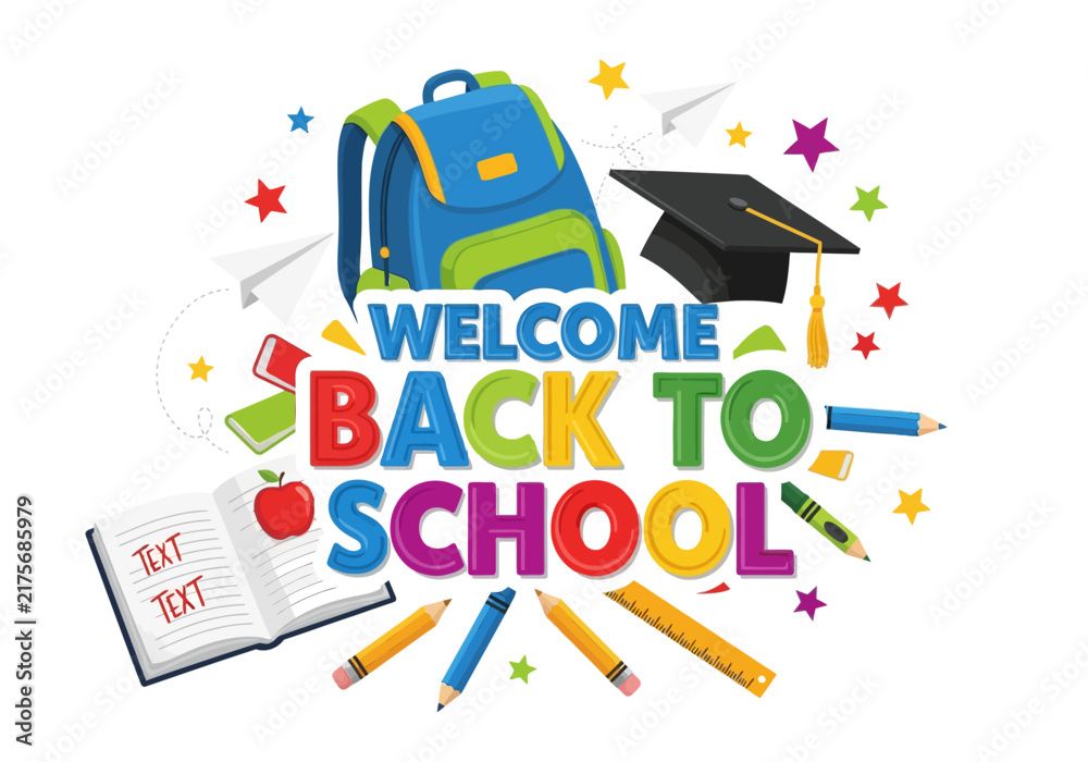 Naklejka premium Welcome Back to School Text, Backpack, Graduation Cap, Books, Apple, Pencils, Ruler