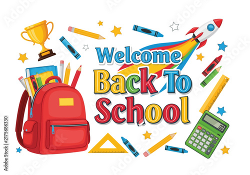 Welcome Back To School colorful illustration with backpack, rocket, stationery and trophy.