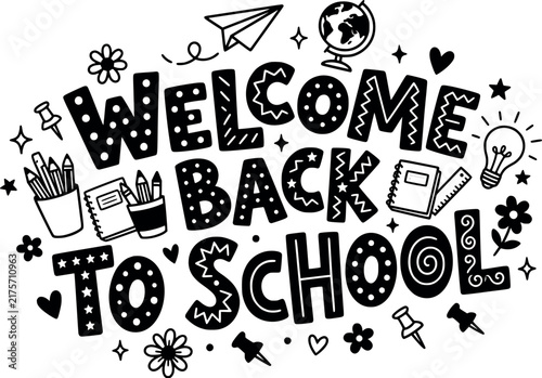 Welcome back to school hand-drawn lettering with school supplies for education theme.
