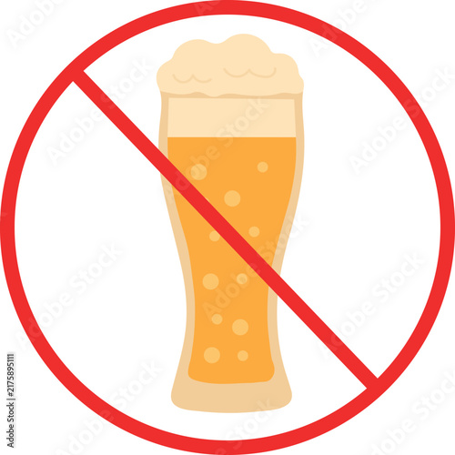 No beer sign with tall glass of cold alcoholic drink inside red prohibition circle isolated on white background. Public safety warning symbol for alcohol free area, venue rules, or event policy.