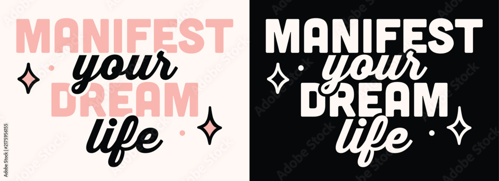 Obraz premium Manifestation affirmation manifest your dream life lettering law of attraction empowering quote print poster card. Goddess success mindset divine feminine black and pink aesthetic typography wall art.