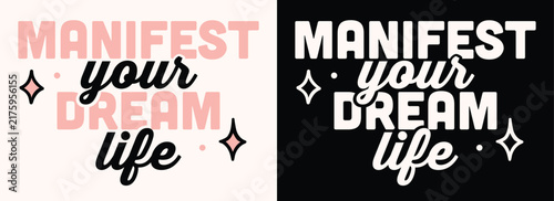 Manifestation affirmation manifest your dream life lettering law of attraction empowering quote print poster card. Goddess success mindset divine feminine black and pink aesthetic typography wall art.