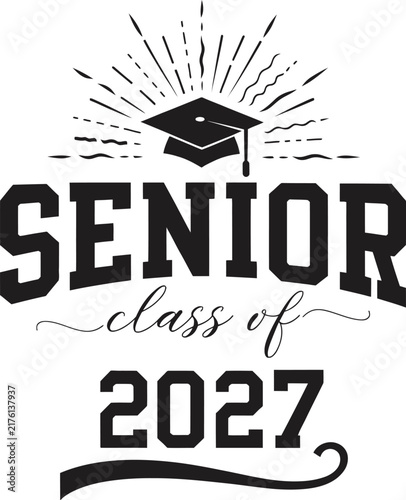 Senior class of 2027 typography design with graduation cap icon