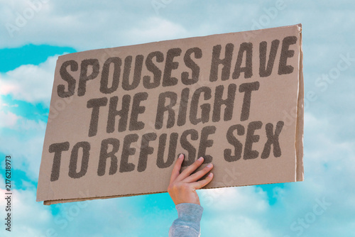 Fotografía "Spouses have the right to refuse sex" Spouses have autonomy to refuse sex