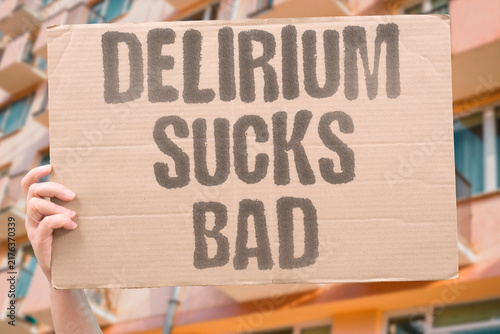Fotografie "Delirium sucks bad" Hospital confusion is awful