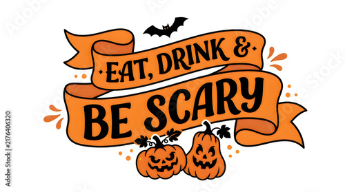 Halloween banner eat drink be scary pumpkins