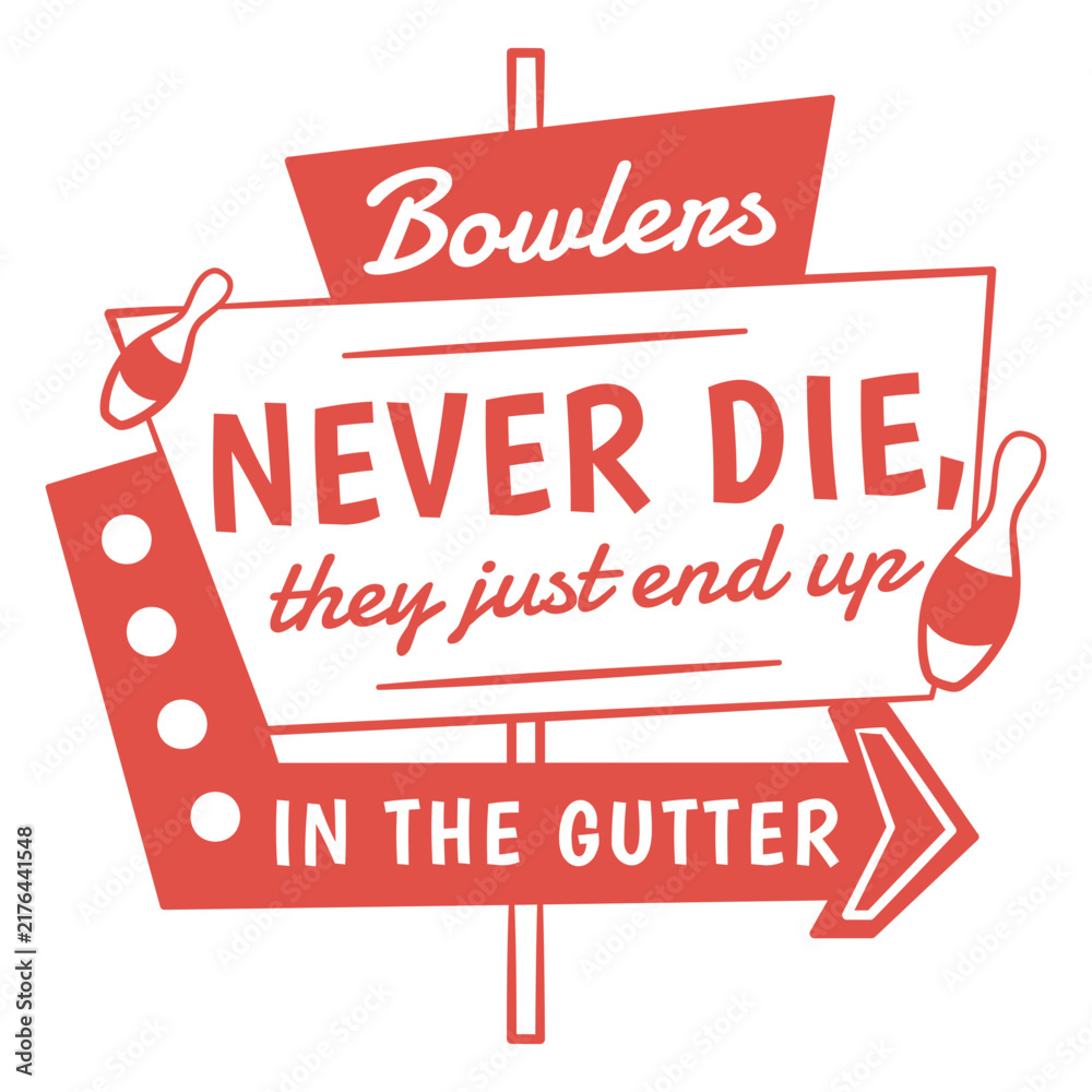 Fototapeta premium Bowling filled stroke quote bowlers