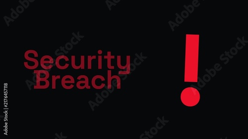 Security Breach Video. Exclamation Security Breach video