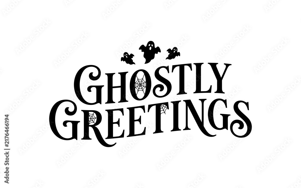 Fototapeta premium Ghostly Greetings Halloween typography vector with spooky ghosts and spiderweb lettering