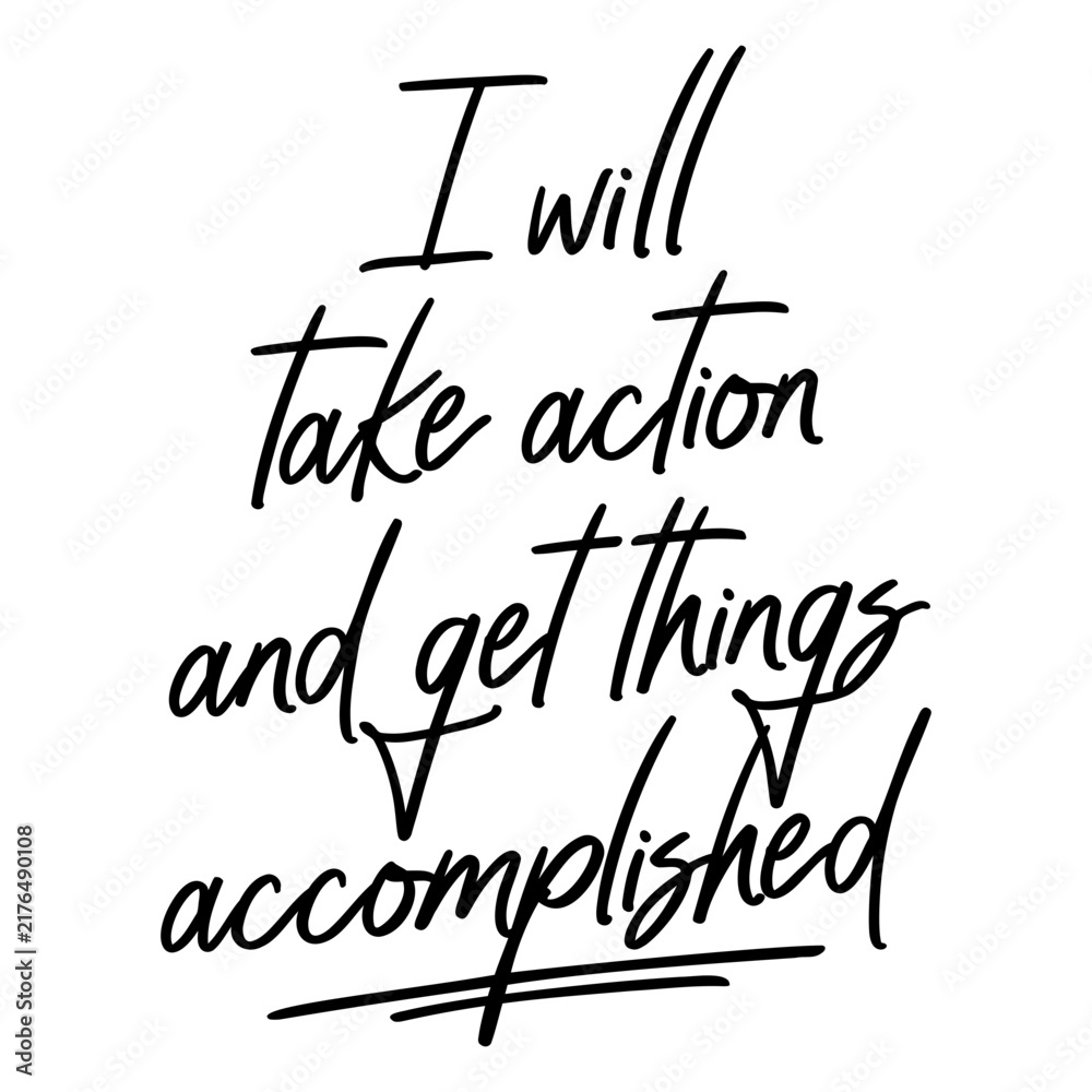 Fototapeta premium Affirmation accomplishments lettering quote