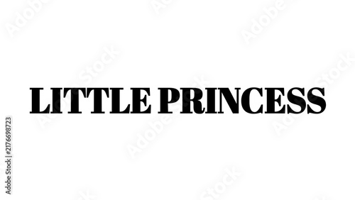 Little Princess text typography design on white background