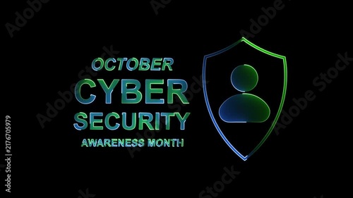 October Cyber Security Awareness Month with a glowing shield and person symbol in blue and green on black Keywords: October, Cyber Security, Awareness Month.