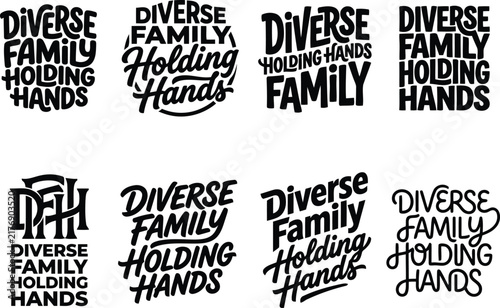Diverse family holding hands text vector design with black typography styles