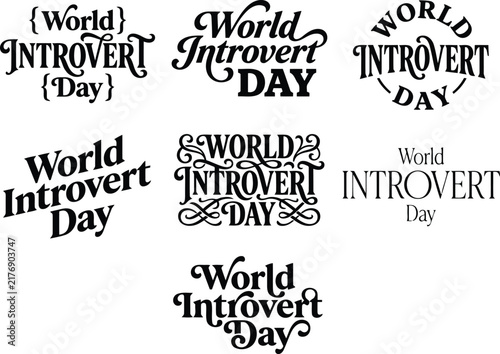 World introvert day typography vector graphic design collection featuring black lettering