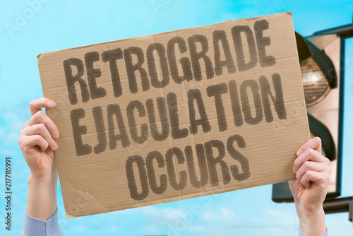 Foto "Retrograde ejaculation occurs" Retrograde ejaculation occurs in most men