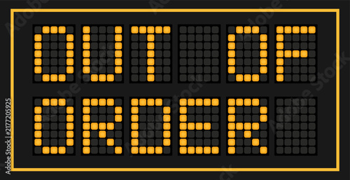 Bild auf Leinwand Orange color led banner in word out of order on black background
