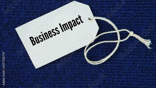 Bild auf Leinwand Tag the paper with the word business impact