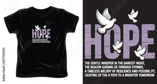 Hope with flying doves t-shirt design and inspirational quote about resilience and possibility for apparel.
