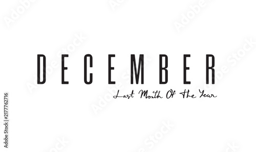 DECEMBER month last month of the year text font calligraphy hand written lettering script black color object icon DECEMBER last month of the year happy new year merry chriatmas xmas DECEMBER month l