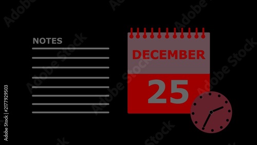December 25 calendar page with clock and notes Christmas.