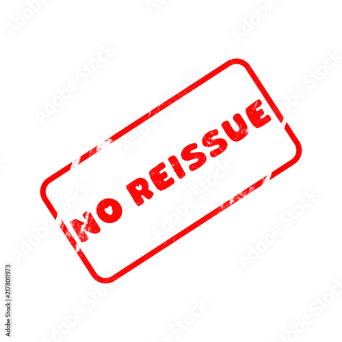 Canvas Print Red No Reissue Rubber Stamp Impression Isolated on White Background