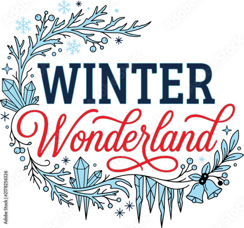 Winter Wonderland Typography with Snowflakes and Ice Crystals