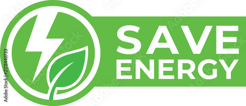 Green save energy label badge with lightning bolt and leaf icon for eco friendly renewable power concept vector