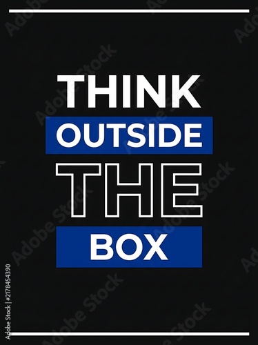 Think outside the box motivational quote typography design with bold lettering and blue rectangular accents on a black background