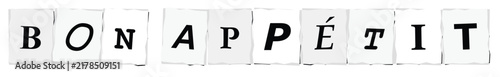 Photography Ransom note letters spelling bon appetit
