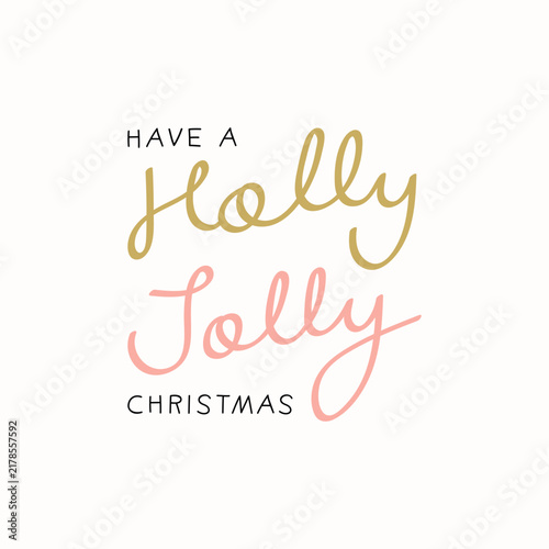 Holly jolly Christmas holiday greeting typography style