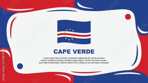 Cape Verde Flag Abstract Background Flat Design Template. Cape Verde Independence Day Banner Wallpaper Vector Illustration. Cape Verde Illustration