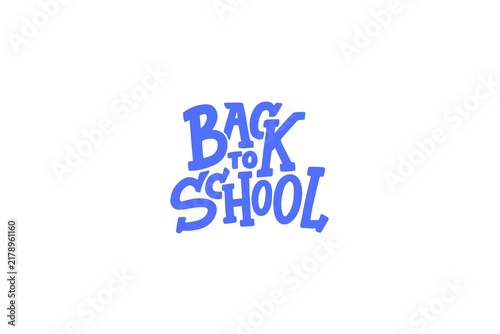 Back to school blue handwritten typography illustration on white background with education