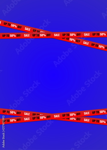 Red Caution Ribbon Frame Template With Sale Up To 50 Percent Off Text On Blue Background