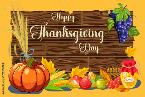 A wonderful illustration of vegetables and fruits on the theme of autumn.Color vector illustration with a large pumpkin, corn, ears of corn, fruits and honey on a background of wooden boards with text