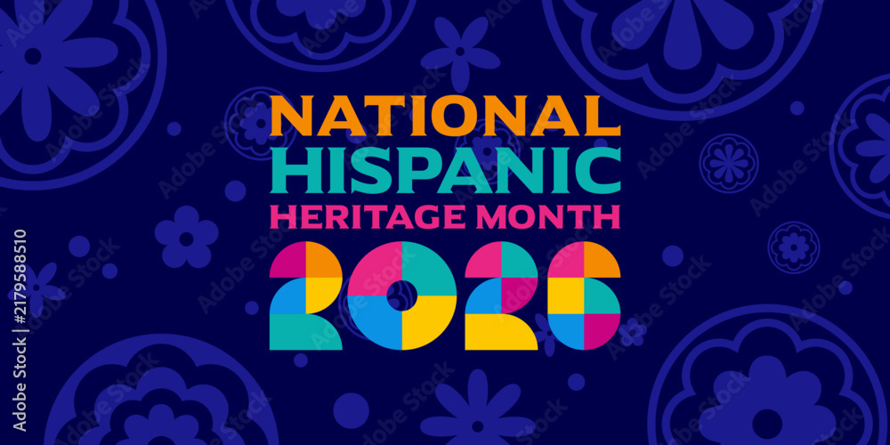 Obraz premium National Hispanic Heritage Month 2026