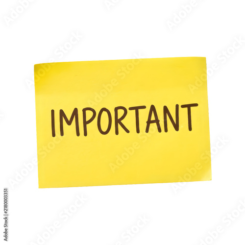 Bright yellow sticky note with handwritten important message isolated on plain surface