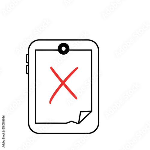 Tablet with red cross mark on screen