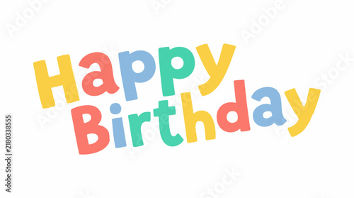 Happy Birthday text in colorful, playful cutout letters on white background