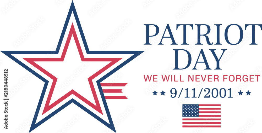 Fototapeta premium 9/11 Patriot Day 25th Anniversary 2001, 2026, September 11 Remembrance Memorial Tribute, American Patriotic Commemoration Poster