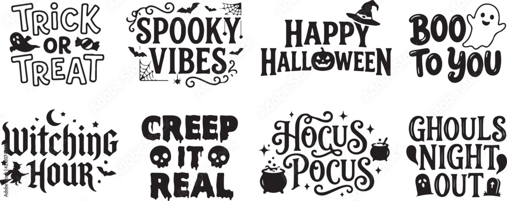 Fototapeta premium Eight halloween themed typography quotes featuring ghosts, pumpkins, witch, skulls, and potions on a clean white background surface